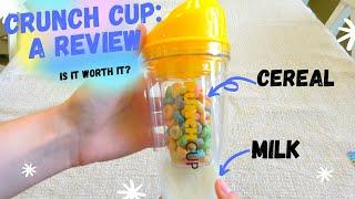 Crunch Cup: A Review