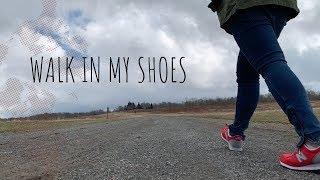 Walk in My Shoes| Travel| Vlog |