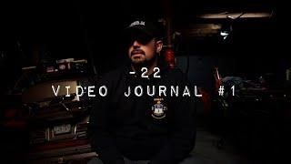 The Minus 22 Foundation | Video Journal #1