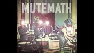 Mutemath - Stare At The Sun & Obsolete