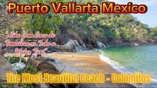 Puerto Vallarta Mexico - Best Beach in the Bay Area - Colomitos