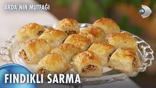 Fındıklı Sarma | Arda'nın Mutfağı 244. Bölüm