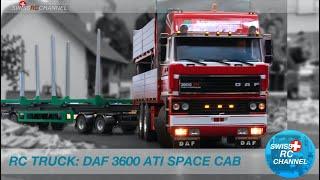 RC Truck DAF 3600 ATI space CAB commercial vehicle with a special trailer