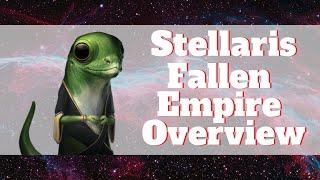 Fallen Empire Overview |Stellaris Tips and Tricks 2019|