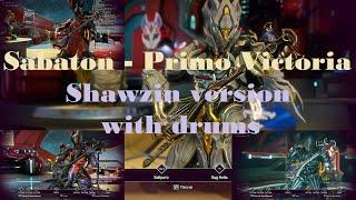 Warframe Sabaton - Primo Victoria (Shawzin version with drums)