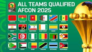 🟢 AFRICA CUP OF NATIONS 2025 : ALL 24 TEAMS QUALIFIED - AFCON 2025 ALL QUALIFIED TEAMS