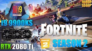 RTX 2080 Ti + i9 9900KS | Fortnite Chapter 2 / Season 2 - 1440P & 1080P - All Settings