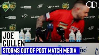 ANGRY JOE CULLEN STORMS OUT OF PRESS CONFERENCE SLAMMING BEING DISRESPECTED