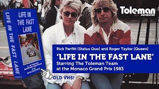 Life in the fast lane | Toleman Team | F1 Monaco Grand Prix 1983