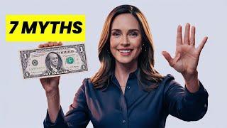 Debunking 7 Money Myths That Are Holding You Back