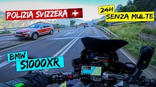 24h in SVIZZERA con la XR senza MULTE 