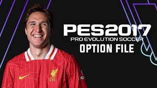 OPTION FILE PES 2017 TO 2024 NEW UPDATE (Install)