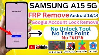 New Method Samsung A15 5G FRP Unlock/Remove Android 14 Without Pc 2025 No Test Point | No *#0*#