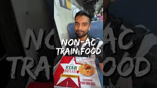 Excellent IRCTC E-Catering in Non-AC Train! 