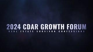 2024 CDAR Growth Forum - Real Estate Survivor Confessions