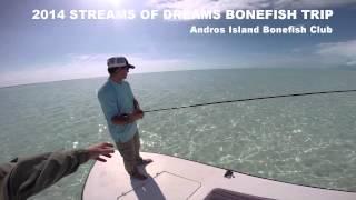 Streams of Dreams 2014 Bonefish Trip John Loschiavo Thomas and Thomas Solar Rod