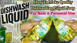 How To Make A Quality Transparent Dishwashing Liquid Soap 4 Sale, Souvenir & For Personal Use..