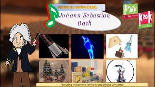 Krazy Krok Productions - Johann Sebastian Bach Musical Showcase (2020) - Classical Music for Baby