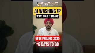 What is AI Washing and why is it in news? | Important Science & Tech Term for UPSC Prelims 2025
