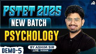PSTET Exam Preparation 2025 New Batch Demo-5 Psychology By Ashim Sir