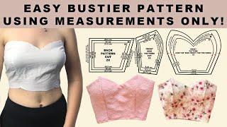 HOW TO MAKE A SWEETHEART BUSTIER PATTERN WITH MEASUREMENTS | PATTERNS FOR S, M & L