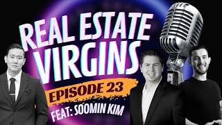 Episode 23 w/ Soomin Kim - Selling $140 Million in Two Years. Creative Content that Connects!