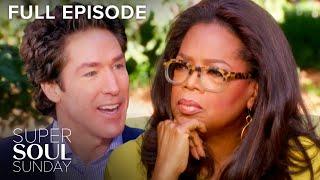 Pastor Joel Osteen Explains ‘The Power of I Am’ | Super Soul Sunday S7E3 | Full Episode | OWN