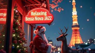 Christmas Magic Songs with Bossa Nova Jazz Vibes 2025