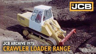 JCB Archive: JCB’s Crawler Loader Range