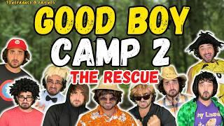 Good Boy Camp 2 - The Rescue | ToneFrance & Friends