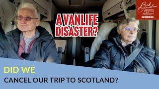 Did We Cancel Our Trip To Scotland?