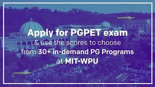 Choose from MIT-WPU's 30+ PG Programs, register for PGPET now