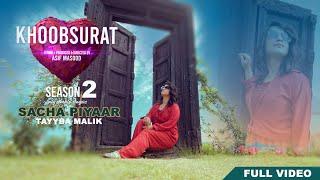 Sacha Piyaar | Asif Masood feat. Tayyba Malik   Video 2024