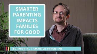 Smarter Parenting can have a huge impact on families