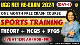 D-1) SPORTS TRAINING || FREE CRASH COURSE|| UGC NET RE-EXAM||  || BY MEENAKSHI DWIVEDI