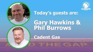 Gary Hawkins and Phil Burrows - Cadent