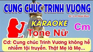 Cung Chúc Trinh Vương Karaoke Tone Nữ - (St: Lm Hoài Đức) - Cung chúc Trinh Vương không hề nhiễm...