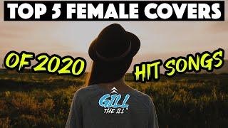 Top 5 Female Covers | Hit Songs 2020 