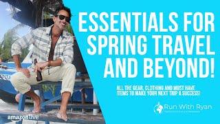 Spring Travel Products & Essentials: An Amazon Live with Ryan Young