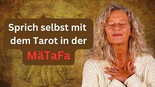 Die MäTaFa: Eine märchenhafte Tarot Fantasiereise - sprich mit dem Tarot! Alchemie & Tarot | Britta