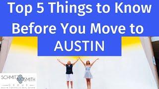 Top 5 Things to Know Before Moving to Austin