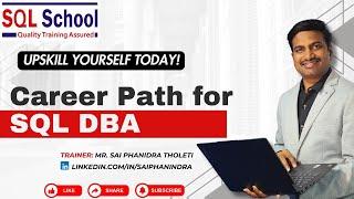 Career Path for SQL DBA I #sqlschool #sqldba #demo