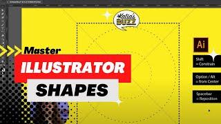 Master Illustrator Shapes! Shortcuts to constrain, move, center