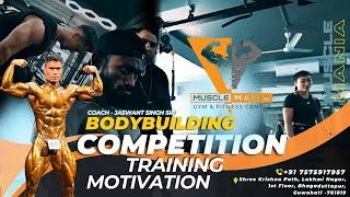 Bodybuilding Training Motivation | Muscle Mania Gym | Lakhimi nagar