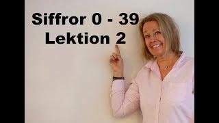 Lesson 2 - Numbers 0 - 39 - Swedish for beginners