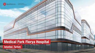 Medical Park Florya Hospital Turkey | Best Hospital in Istanbul, Turkey