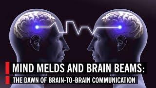 Mind Melds and Brain Beams: The Dawn of Brain-to-Brain Communication