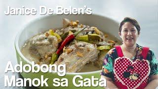 Janice De Belen's Adobong Manok sa Gata | Episode 3