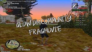 GLOW DM COMMUNITY FRAGMOVIE #3