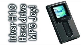 iriver H10 Hard Drive MP3 Joy!